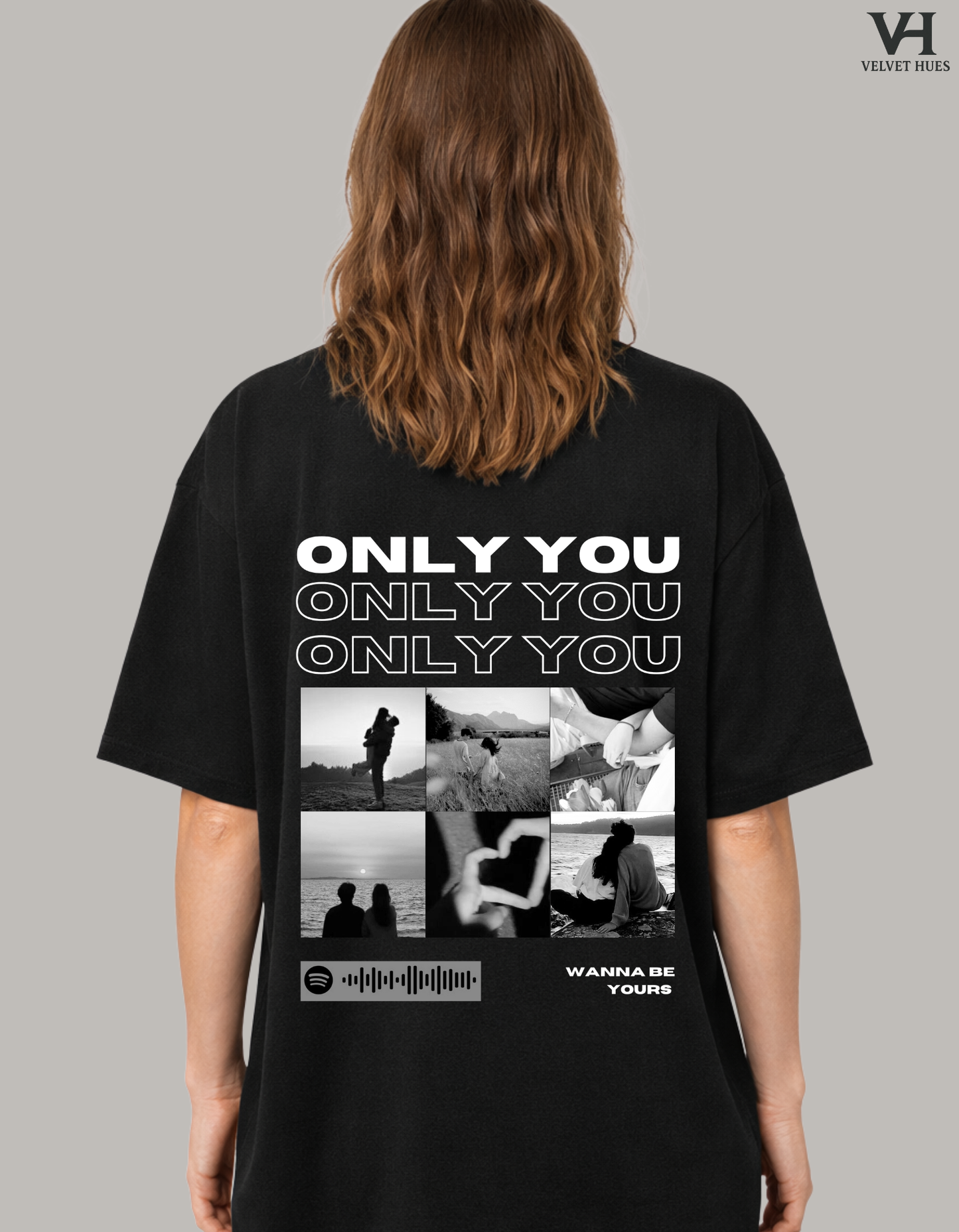 Custom ONLY YOU with Spotify Song Unisex Oversized T-shirt (Back Side Printed) (B&W) Girlfriend/ Boyfriend Customised T-shirt