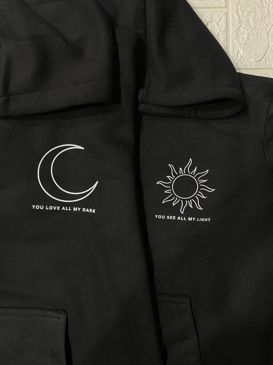 Pack of 2: Sun and Moon Matching Printed Hoodies (You see all my light and You love all my dark)