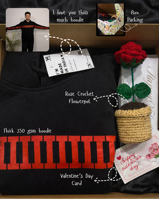 I love you this much thick hoodie and crochet flower pot hamper (Valentine’s Day Special)