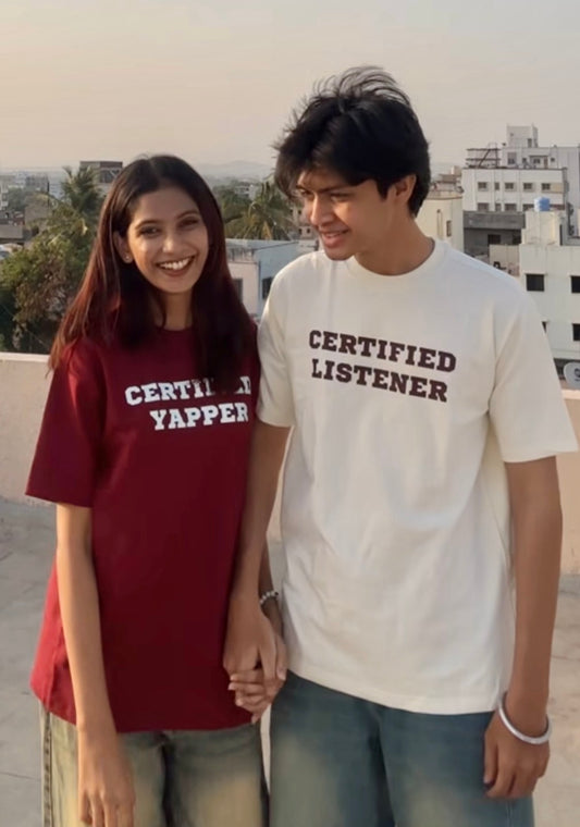 Pack of 2: Certified Listener and Certified Yapper Matching Oversized T-shirts (Front Side Printed)